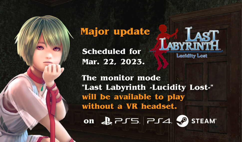 The Major Update to Add the Monitor Mode Last Labyrinth -Lucidity Lost- Will Also Be Applied to the PS VR and SteamVR Versions on March 22, 2023