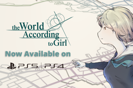 “the World According to Girl” PlayStation™5 & PlayStation™4 versions are available today!