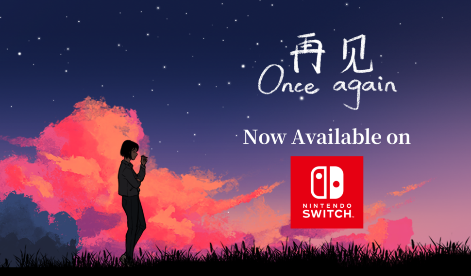 “Once Again” Nintendo Switch™ versions are available today!