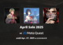 [Sale] Meta April Sale 2025! (Until Apr. 27, 2025, 23:59 PST)