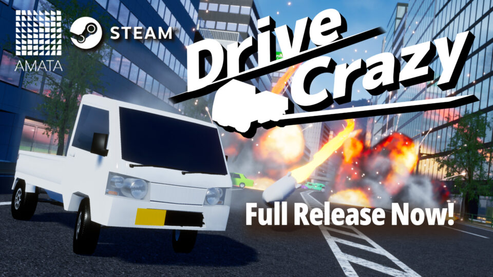The high-speed Kei Truck Driving Action Game,  “DriveCrazy,” is now in Full Release on Steam today!!