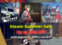 【Sale】Steam Summer Sale  is here! (Until August 26, 2026, 9:59 AM PT)