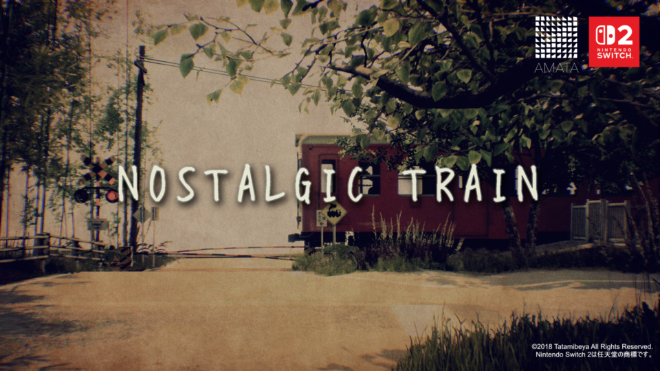 美しい田園風景を巡るノベル＆ウォーキングシミュレーター 『NOSTALGIC TRAIN』 Nintendo Switch 2版 本日配信！