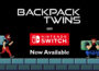 Nintendo Switch™版『Backpack Twins』本日発売！